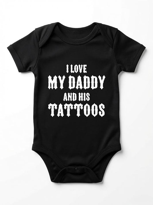 I Love My Daddy and His Tattoos